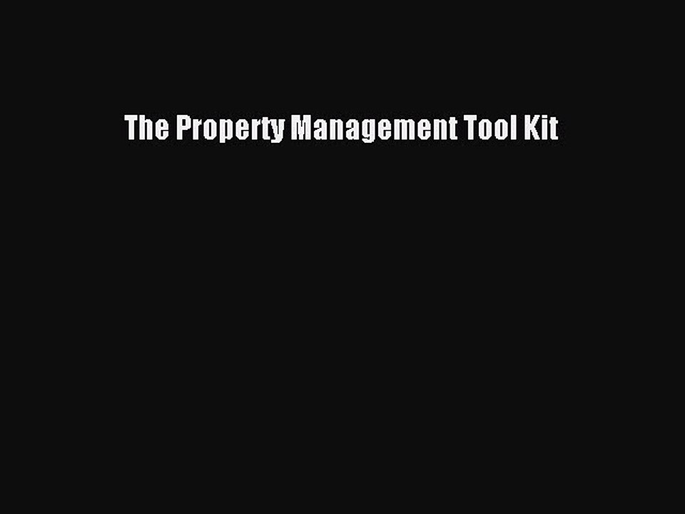 Read The Property Management Tool Kit Ebook Free