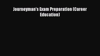 [PDF] Journeyman's Exam Preparation (Career Education)# [Download] Full Ebook
