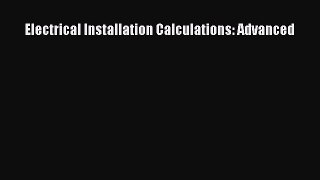 [PDF] Electrical Installation Calculations: Advanced# [Download] Full Ebook