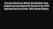 [Download] Practical Electrical Wiring: Residential Farm Commercial and Industrial: Based on