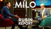 Milo Yiannopoulos and Dave Rubin Talk Donald Trump, Censorship, and Free Speech