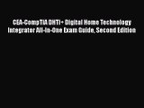 [PDF] CEA-CompTIA DHTI  Digital Home Technology Integrator All-In-One Exam Guide Second Edition#