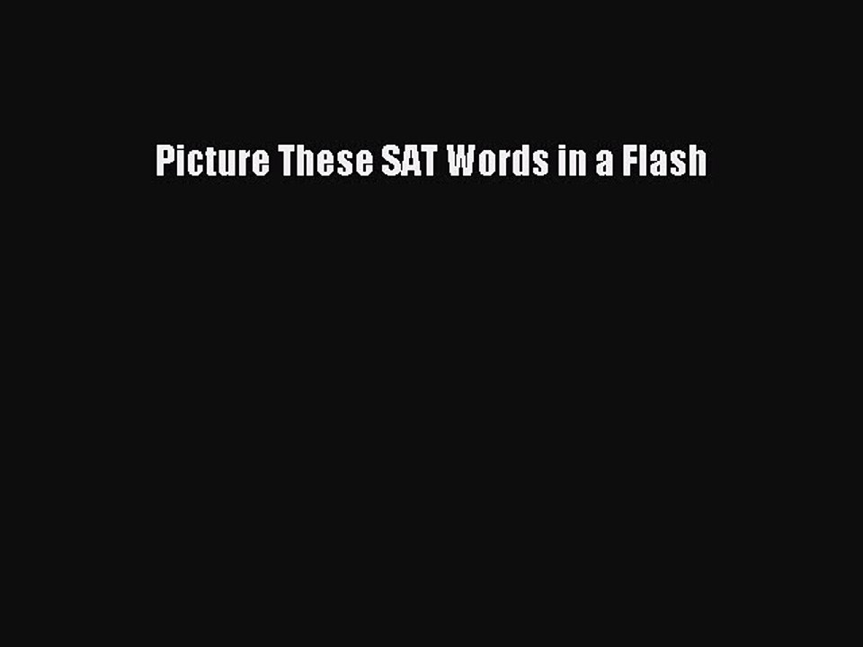 Read Picture These SAT Words in a Flash Ebook Free