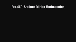 Read Pre-GED: Student Edition Mathematics Ebook Free
