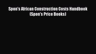 [Download] Spon's African Construction Costs Handbook (Spon's Price Books)# [Download] Online