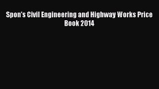 [PDF] Spon's Civil Engineering and Highway Works Price Book 2014# [PDF] Online
