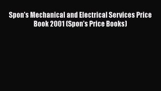 [PDF] Spon's Mechanical and Electrical Services Price Book 2001 (Spon's Price Books)# [PDF]