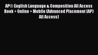 Read AP® English Language & Composition All Access Book + Online + Mobile (Advanced Placement