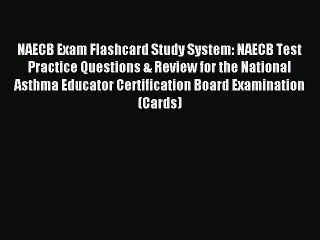 Download NAECB Exam Flashcard Study System: NAECB Test Practice Questions & Review for the