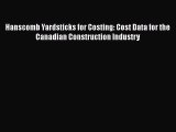 [Download] Hanscomb Yardsticks for Costing: Cost Data for the Canadian Construction Industry#