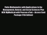 Read Finite Mathematics with Applications In the Management Natural and Social Sciences Plus