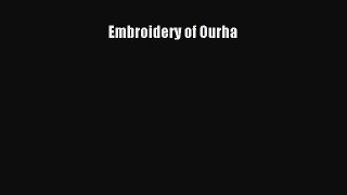 [PDF] Embroidery of Ourha# [Read] Online