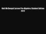 Download Holt McDougal Larson Pre-Algebra: Student Edition 2012 PDF Free