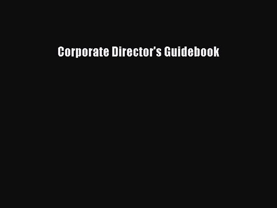 Download Corporate Director's Guidebook PDF Online