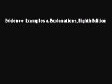 Read Evidence: Examples & Explanations Eighth Edition PDF Free