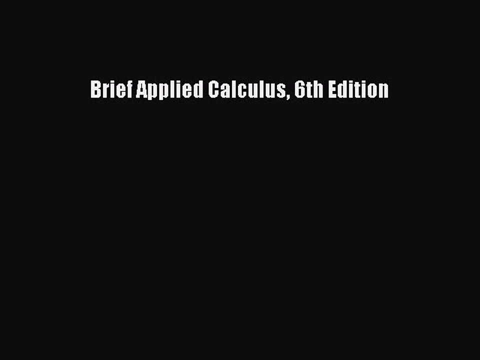 Download Brief Applied Calculus 6th Edition PDF Free