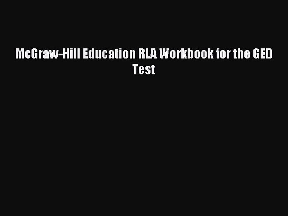 Download McGraw-Hill Education RLA Workbook for the GED Test Ebook Online