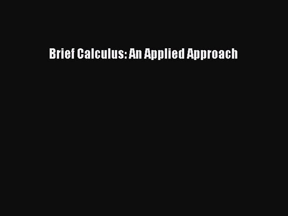 Read Brief Calculus: An Applied Approach Ebook Free
