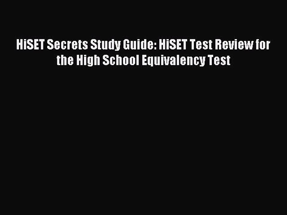 Read HiSET Secrets Study Guide: HiSET Test Review for the High School Equivalency Test Ebook