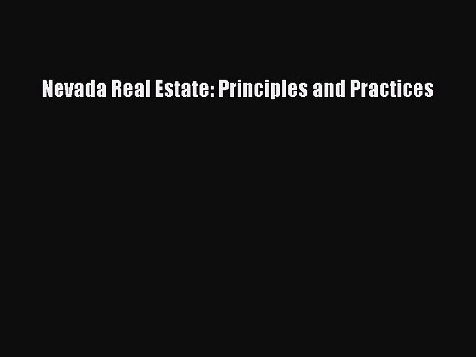 Read Nevada Real Estate: Principles and Practices Ebook Free