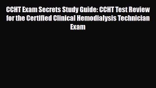 [PDF] CCHT Exam Secrets Study Guide: CCHT Test Review for the Certified Clinical Hemodialysis