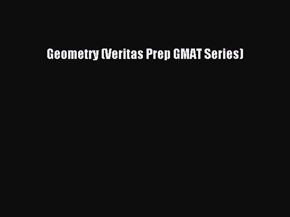 Download Geometry (Veritas Prep GMAT Series) Ebook Online