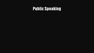 Download Public Speaking  Read Online