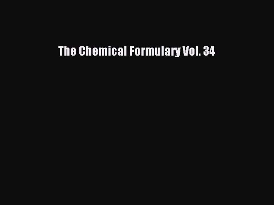 Read The Chemical Formulary Vol. 34 PDF Free