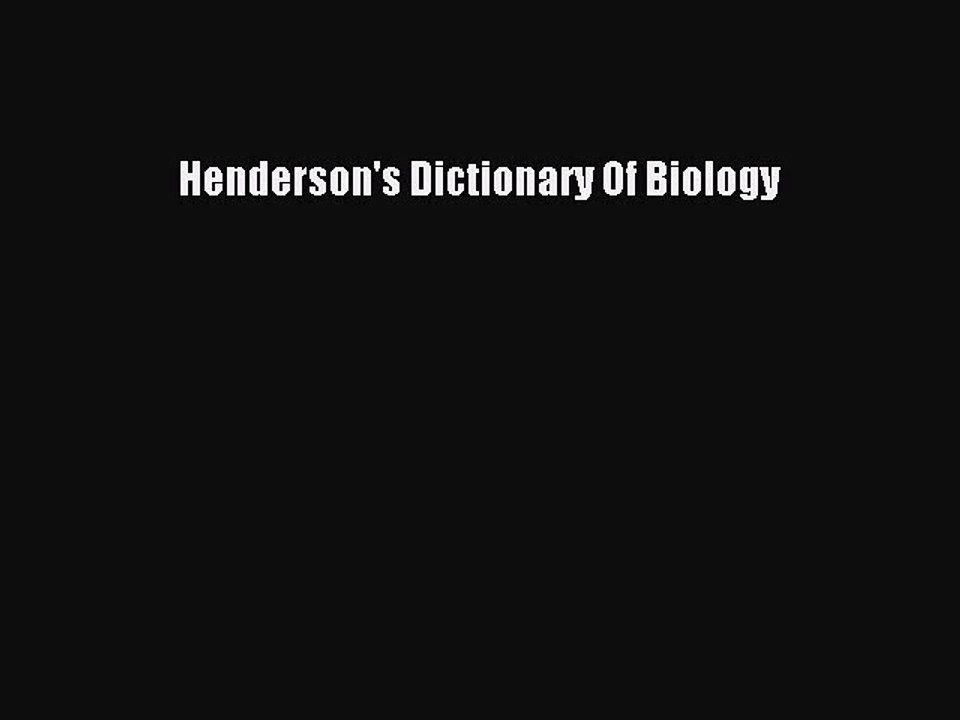Download Henderson's Dictionary Of Biology Ebook Free