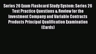 Read Series 26 Exam Flashcard Study System: Series 26 Test Practice Questions & Review for