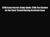 [PDF] STNA Exam Secrets Study Guide: STNA Test Review for the State Tested Nursing Assistant