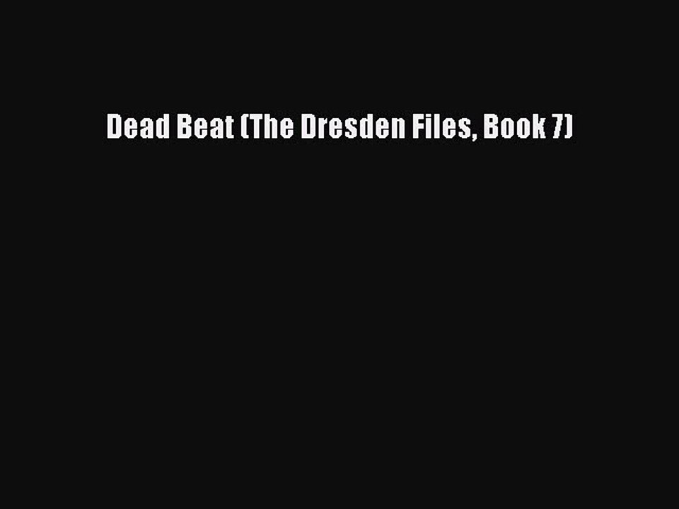 PDF Dead Beat (The Dresden Files Book 7)  EBook