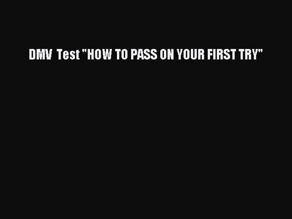 Download DMV  Test HOW TO PASS ON YOUR FIRST TRY Ebook Free