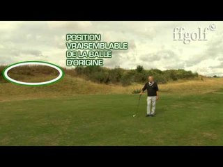 Descargar video: Règles de Golf : La balle provisoire