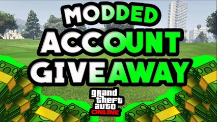 "CLOSED" MODDED ACCOUNT GIVEAWAY RULES MUST BE FOLLOWED TO ENTER!!