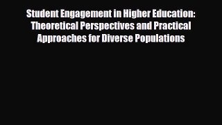 [PDF] Student Engagement in Higher Education: Theoretical Perspectives and Practical Approaches