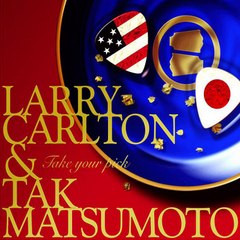 Larry Carlton and Tak Matsumoto - Easy Mystery