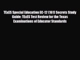 [PDF] TExES Special Education EC-12 (161) Secrets Study Guide: TExES Test Review for the Texas