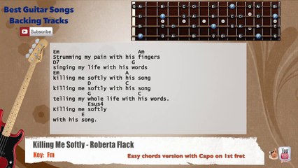 Killing Me Softly - Roberta Flack Bass Backing Track with scale, chords and lyrics