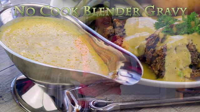 No Cook Instant Blender Gravy EASY Vegan Recipe!