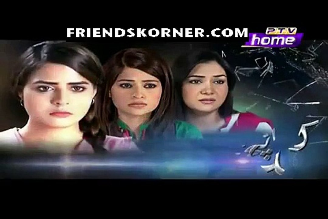 Kaanch Kay Rishtay Episode 109