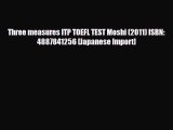 Download Three measures ITP TOEFL TEST Moshi (2011) ISBN: 4887841256 [Japanese Import] Free