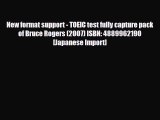 Download New format support - TOEIC test fully capture pack of Bruce Rogers (2007) ISBN: 4889962190