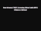 PDF New Oriental TOEFL Listening Gifted (with MP3)(Chinese Edition) Ebook