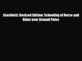 Download Cavalletti: Revised Edition: Schooling of Horse and Rider over Ground Poles Read Online