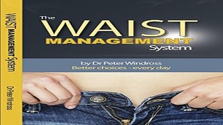 Download The Waist Management System  A Proven Plan for Rapid Weight Loss and a Flat Stomach