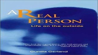 Download A Real Person  Life on the Outside