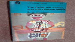 Download The Child  the Family  and the Outside World  Pelican