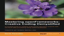 Download Mastering openFrameworks  Creative Coding Demystified