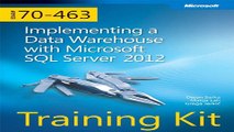 Download Training Kit  Exam 70 463  Implementing a Data Warehouse with Microsoft SQL Server 2012